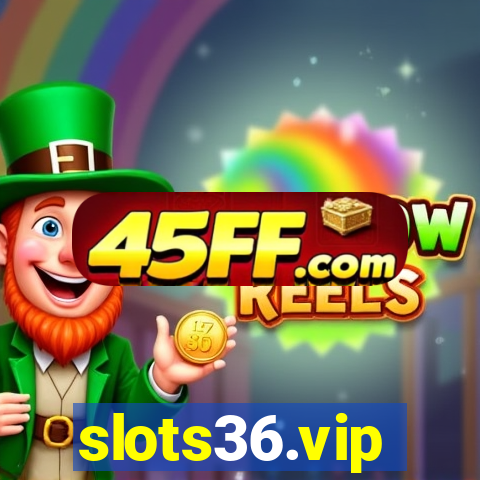 slots36.vip