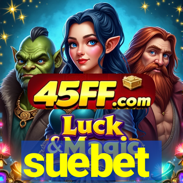 suebet