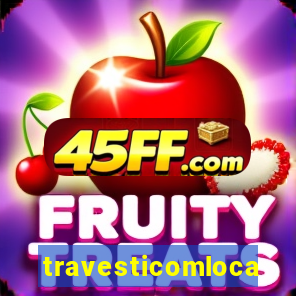 travesticomlocal
