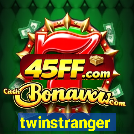 twinstranger