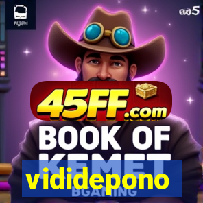 vididepono
