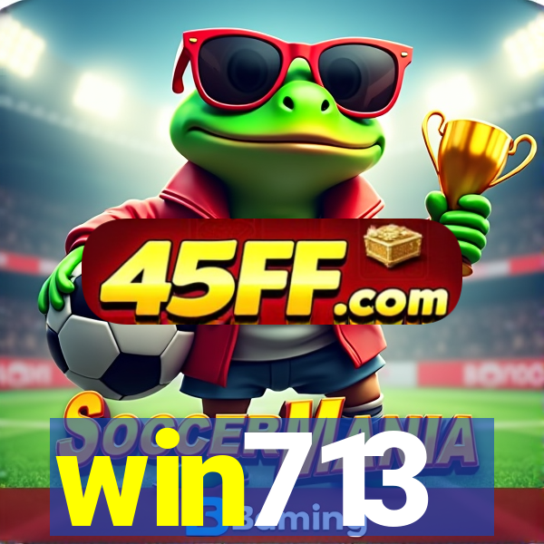 win713