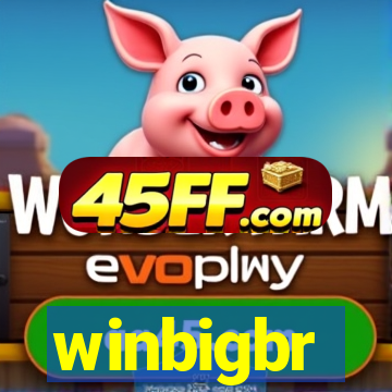 winbigbr