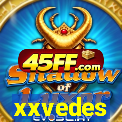 xxvedes