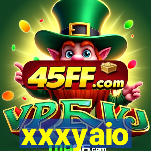 xxxyaio