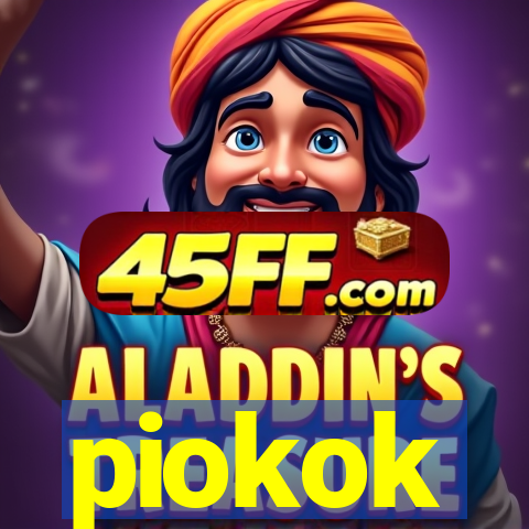 piokok