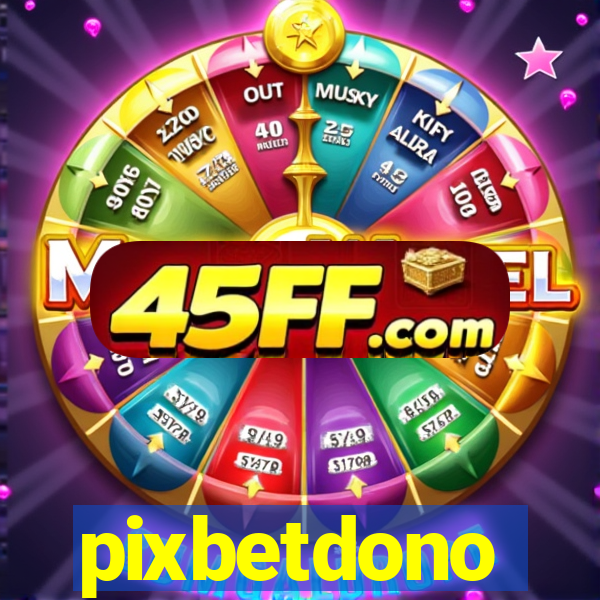 pixbetdono