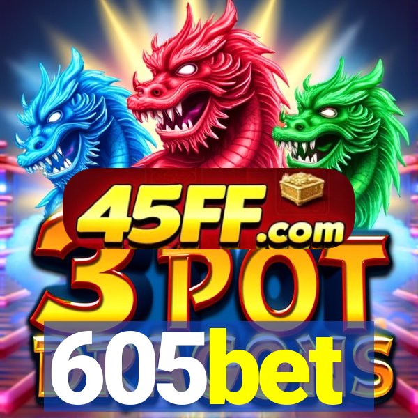 605bet
