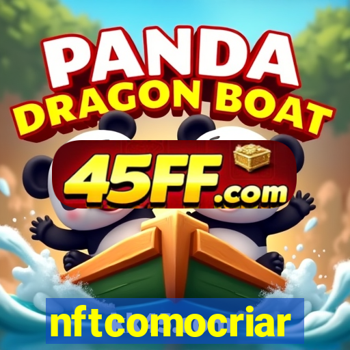 nftcomocriar